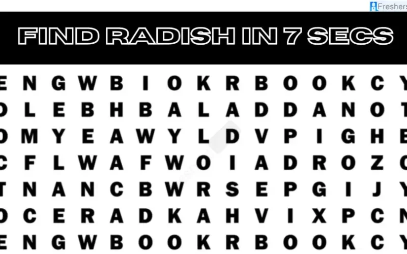 «للأذكياء فقط».. هل يمكنك اكتشاف كلمة «Radish» خلال 7 ثواني؟